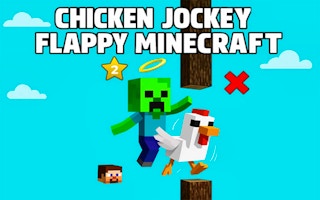 Chicken Jockey Flappy Minecraft Game