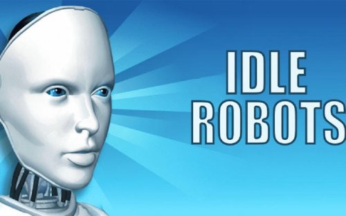 Idle Robots: Build & Click
