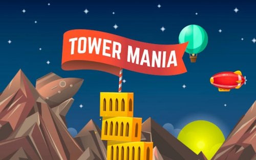 Tower Mania - Futuristic Building Game